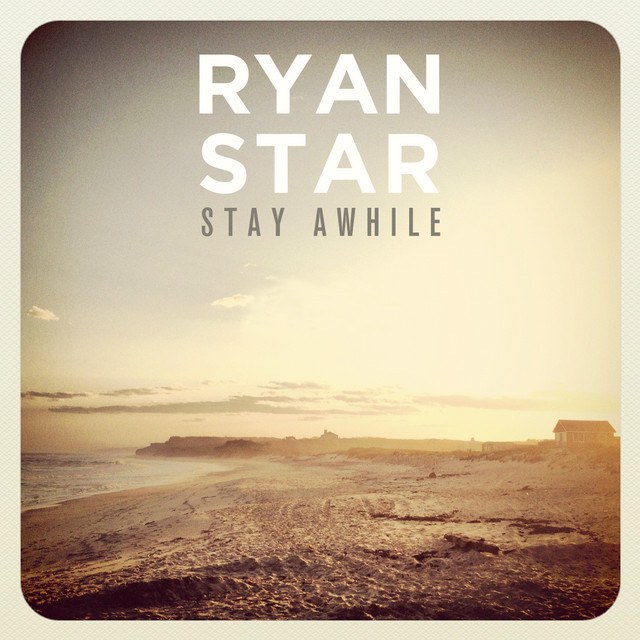 Album artwork for Stay Awhile by Ryan Star