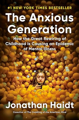 Book cover for The Anxious Generation by Jonathan Haidt